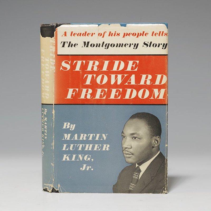 Stride Toward Freedom: The Montgomery Story by Martin Luther King, Jr., 1958