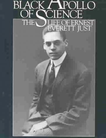 Black Apollo of Science: The Life of Ernest Everett Just, 1983